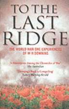 To the Last Ridge