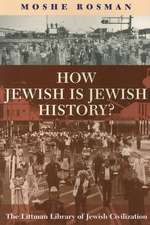 How Jewish is Jewish History?