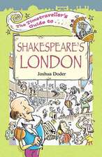 Doder, J: Timetraveller's Guide to Shakespeare's London