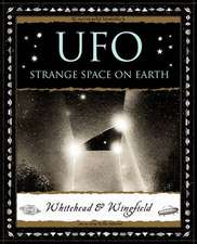 Whitehead, P: UFO: Strange Space on Earth