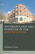 Anthropology and Expertise in the Asylum Courts