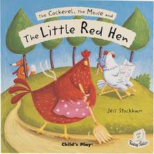 The Cockerel, the Mouse and the Little Red Hen: Jumping on the Bed [With CD (Audio)]