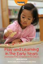 Lindon, J: Play and Learning in the Early Years