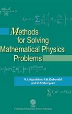 Methods for Solving Mathematical Physics Problems