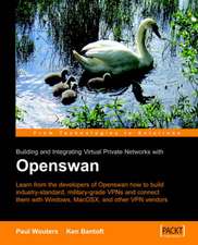 Building and Integrating Virtual Private Networks with Openswan