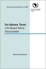 Post-Adjustment Theories. A Few Research Trails for African Economies