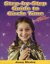 Mosley, J: Step-by-step Guide to Circle Time for SEAL