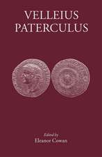 Velleius Paterculus: Making History