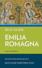 Macadam, A: Blue Guide Emilia Romagna