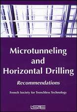 Microtunneling and Horizontal Drilling – French National Project "Microtunneling" Recommendations