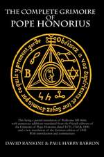 The Complete Grimoire of Pope Honorius (PB)