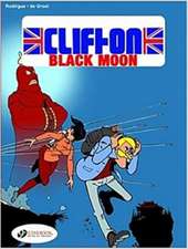 Clifton Vol. 4: Black Moon