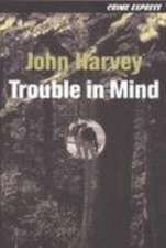 Harvey, J: Trouble in Mind