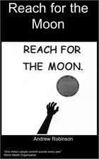 Reach for the Moon: A Guided Journal for the Trip of a Lifetime