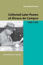 The Collected Poems of Alvaro de Campos Vol. 2