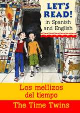 Rabley, S: Time Twins/Los mellizos del tiempo