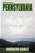 The Mystery Animals of Pennsylvania