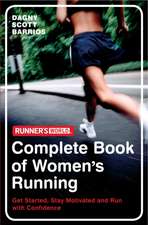 Runner's World: The Complete Book of Women's Running