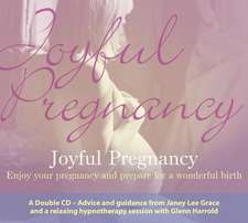 Harrold, G: Joyful Pregnancy