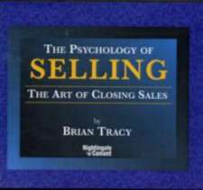 Brian, T: The Psychology of Selling