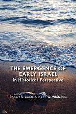 The Emergence of Early Israel in Historical Perspective