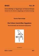 Die Frühen Inschriften Ägyptens: Eine Konkordanz Der Nummerierungssysteme