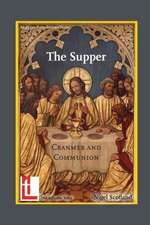 The Supper: Cranmer and Communion