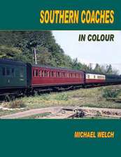 Welch, M: Southern Coaches in Colour