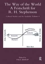 The Way of the World: A Festschrift for R. H. Stephenson