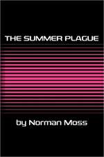 The Summer Plague