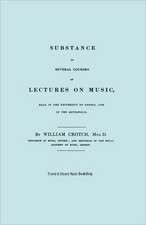 Substance of Several Courses of Lectures on Music. (Facsimile of 1831 Edition).: The Last of the Horselads