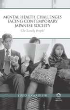 Mental Health Challenges Facing Contemporary Japanese Society: <i>The 'Lonely People'</i>