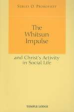 The Whitsun Impulse and Christ's Activity in Social Life