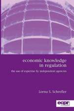 Economic Knowledge in Regulation