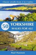 50 Yorkshire Walks for All