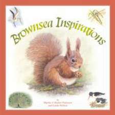 Paterson, M: Brownsea Inspirations