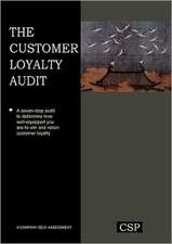 The Customer Loyalty Audit