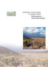 National Vegetation Classification - Field Guide to Mires and Heaths