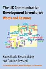 UK Communicative Development Inventories