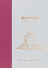 from you to me ltd: Dear Mum, from you to me