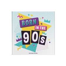 Born In The 90s