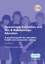 Handy, L: Assessment, Evaluation and Sex and Relationships E