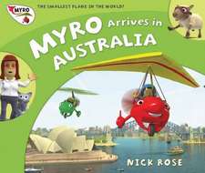 Myro Arrives in Australia