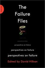 The Failure Files