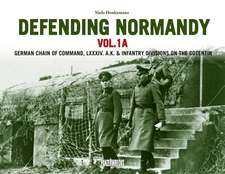 Defending Normandy Vol.1A