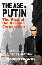 Felshtinsky, Y: The Putin Corporation