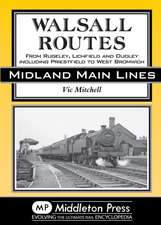 Mitchell, V: Walsall Routes
