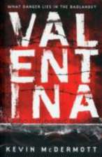 Mcdermott, K: Valentina