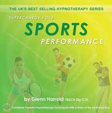 Harrold, G: Supercharge Your Sports Performance