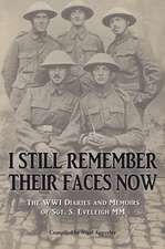I Still Remember Their Faces Now